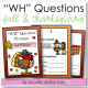 "WH" Question Prompts BUNDLE | 40 Differentiated and Themed Prompts